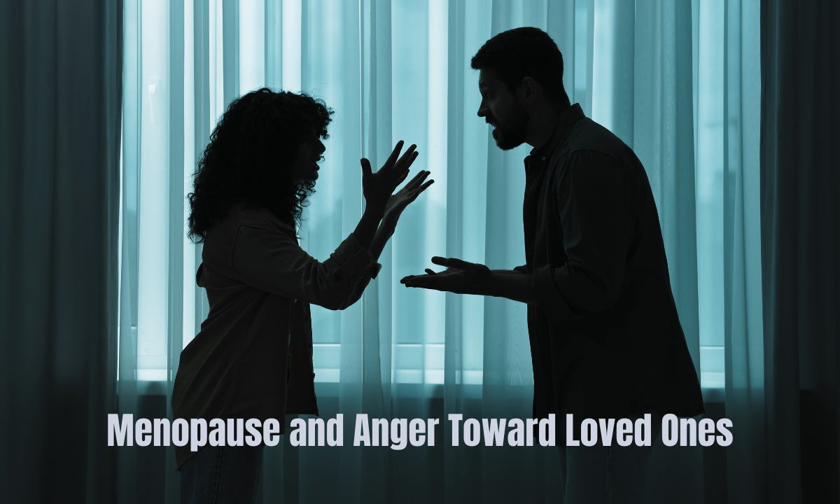 menopause and anger toward husbands menopause and anger toward husbands