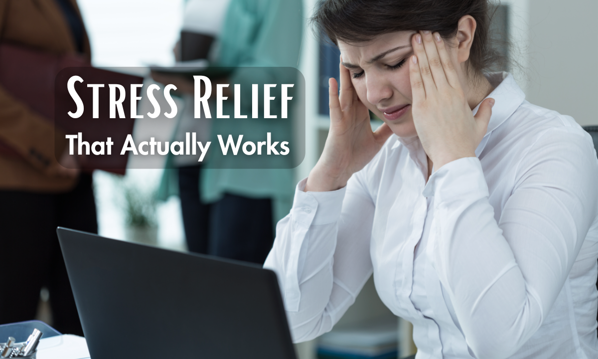 National Stress Awareness Day | Stress Relief That Actually Works